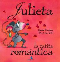 Julieta, la ratita romantica (Spanish Edition) 2895123071 Book Cover