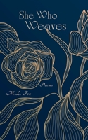 She Who Weaves 1300706759 Book Cover
