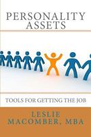 Personality Assets: Tools for Getting the Job 1480177873 Book Cover