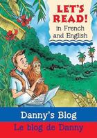Lets Read French - Danny's Blog: Le Blog De Danny (Let's Read) 1905710461 Book Cover