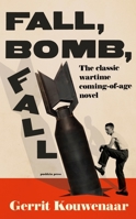 Fall, Bomb, Fall 1805332430 Book Cover