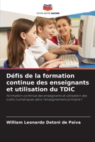 Défis de la formation continue des enseignants et utilisation du TDIC (French Edition) 6207780019 Book Cover