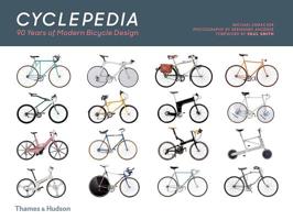 Cyclepedia: A Tour of Iconic Bicycle Designs 0500515581 Book Cover