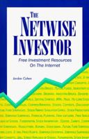 The Netwise Investor: Free Investment Resources on the Internet 0965729958 Book Cover