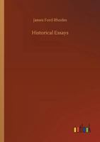 Historical Essays 1512161292 Book Cover