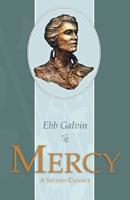 Mercy: A Second Chance 1492100617 Book Cover