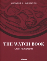 The Watch Book: Compendium 3961715025 Book Cover