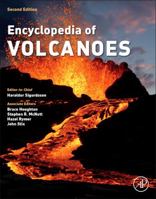 Encyclopedia of Volcanoes 0123859387 Book Cover