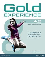 Gold Experience A2 Workbook Without Key 1447913892 Book Cover