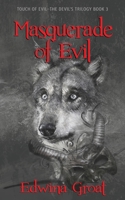 Masquerade of Evil 1955622493 Book Cover