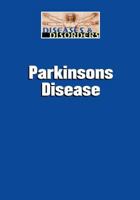 Parkinson's Disease 1420512277 Book Cover