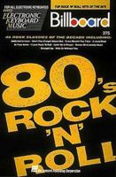 EKM #275 - Billboard Top Rock 'n' Roll Hits Of The 80's 0793515807 Book Cover