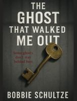 The Ghost That Walked Me Out: Some ghosts don’t stay behind bars. (Forged in Stone) B0FWZCPKZX Book Cover