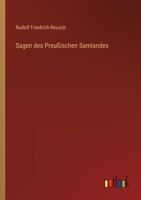 Sagen Des Preussischen Samlandes 3842413408 Book Cover