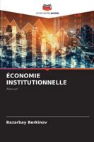 Économie Institutionnelle 6209298575 Book Cover
