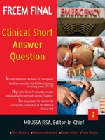 FRCEM FINAL: Clinical Short Answer Question, Volume 2 in Full Colour 1916029639 Book Cover