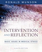 Intervention and Reflection: Basic Issues in Medical Ethics 0495095028 Book Cover
