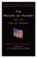 The Return of History and the End of Dreams 030738988X Book Cover