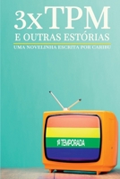 3xtpm E Outras Estórias (Portuguese Edition) 6500451570 Book Cover