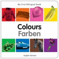 My First Bilingual Book–Colours (English–Japanese) 1840596015 Book Cover