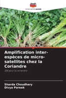 Amplification inter-espèces de micro-satellites chez la Coriandre (French Edition) 6207564952 Book Cover