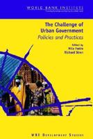 The Challenge of Urban Government: Policies and Practices 0821347381 Book Cover