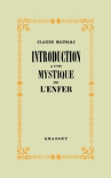 Introduction à une mystique de l'enfer 224685475X Book Cover