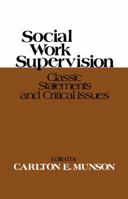 Social Work Supervision 002922280X Book Cover