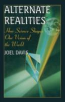 Alternate Realities 030645629X Book Cover