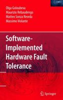 Software-Implemented Hardware Fault Tolerance 0387260609 Book Cover