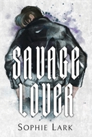 Savage Lover 1728294207 Book Cover