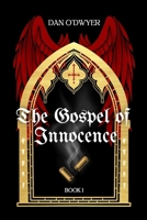 The Gospel of Innocence B0GVQK94J2 Book Cover