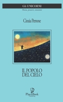IL POPOLO DEL CIELO: Poesie (Gli Unicorni) B08Z88S1KT Book Cover