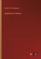 Adventures in Silence 9354753019 Book Cover