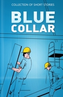 Blue Collar 9394020829 Book Cover