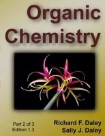 Organic Chemistry, part 2 of 3 1304674746 Book Cover