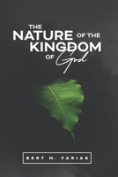 The Nature of the Kingdom of God B0BF33DM3H Book Cover