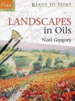 Landscapes in Oils (Ready to Paint) 1844483649 Book Cover