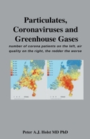 Particulates, Coronaviruses and Greenhouse Gases B09RDPHJFT Book Cover