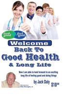 Back to Good Health 1515370704 Book Cover