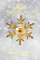 Iced (The Silver Grove Legacy) B0DWV6HX8B Book Cover