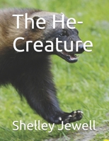 The He-Creature B0FM1W9RC1 Book Cover