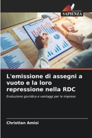 L'emissione di assegni a vuoto e la loro repressione nella RDC (Italian Edition) 6209576303 Book Cover