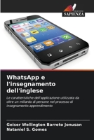 WhatsApp e l'insegnamento dell'inglese (Italian Edition) 6208310342 Book Cover