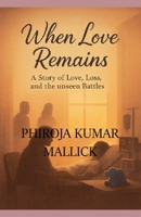 When Love Remains B0GZRVM6G3 Book Cover