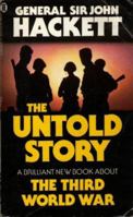 The Third World War: The Untold Story 0283988630 Book Cover