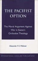 The Pacifist Option B004S1XQG2 Book Cover