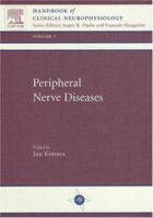 Peripheral Nerve Diseases: Handbook of Clinical Neurophysiology 0444513582 Book Cover