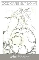 God Cares But Do We 1629074292 Book Cover