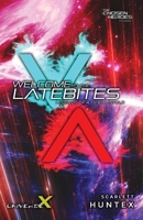 Welcome to the LateBites: Legends of a Hero Unfold (Chosen Heroes) B0GTX23HD8 Book Cover